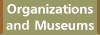 [Organizations and Museums]
